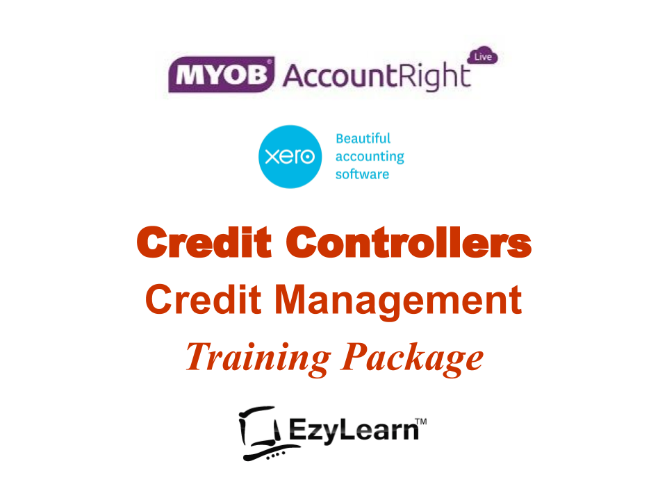 Credit Controller Credit Management Training Course Package for MYOB AccountRight and Xero Accounting