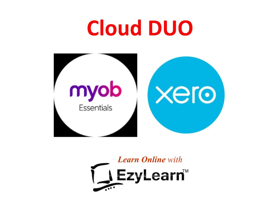 MYOB Essentials & Xero Accounting Online Training Course Dual Certificate - EzyLearn