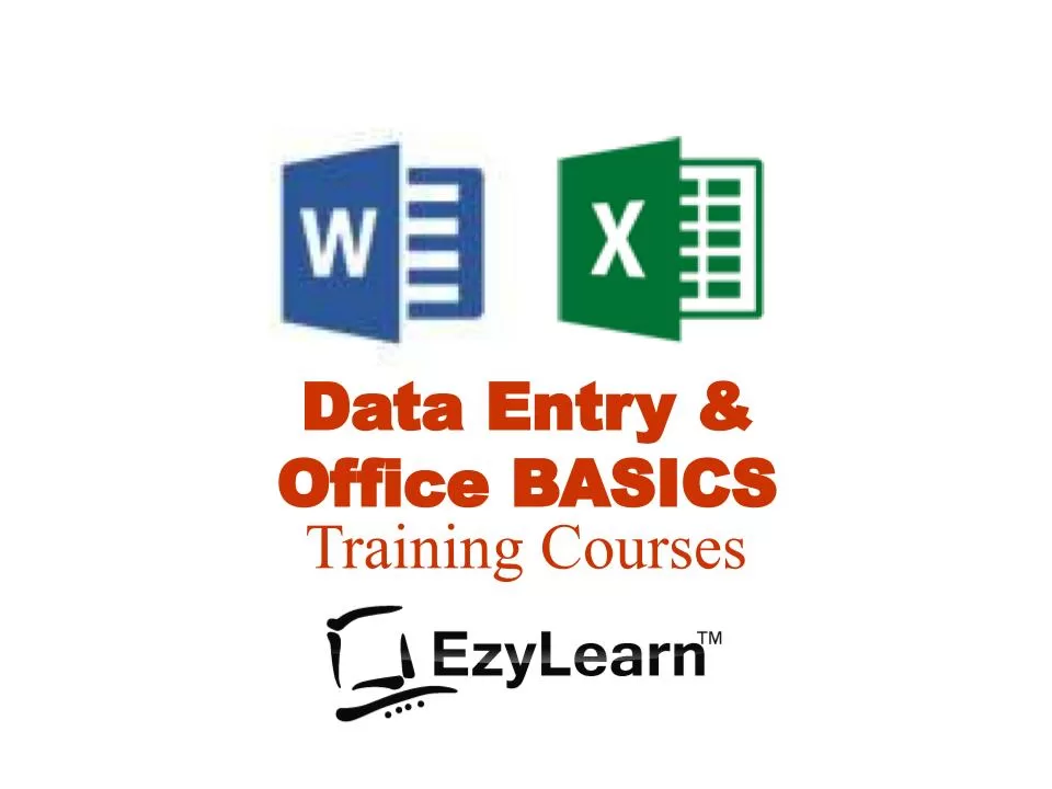 Certificate in Data Entry and Microsoft Office BASICS Training Course Package - EzyLearn Online